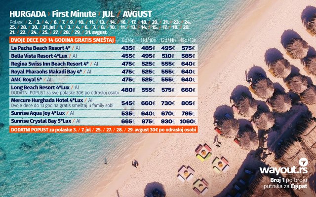 Wayout - Hurgada - Rezervišite odmah, od 01. juna poskupljenje